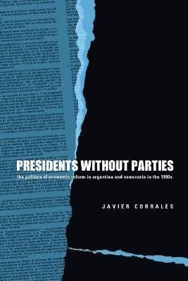 Presidents Without Parties 1