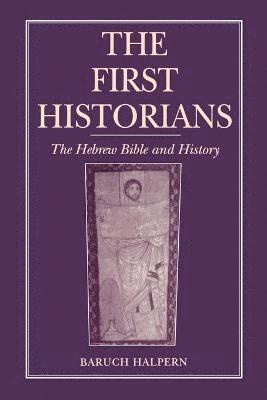 The First Historians 1