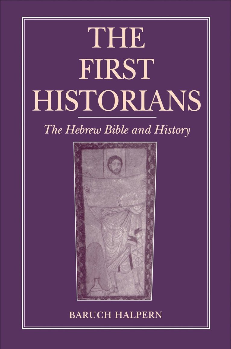 The First Historians 1