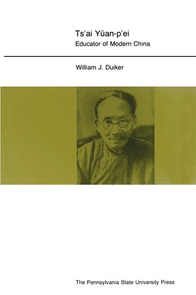 William J. Duiker - Ts'ai Yuan-p'ei, Häftad