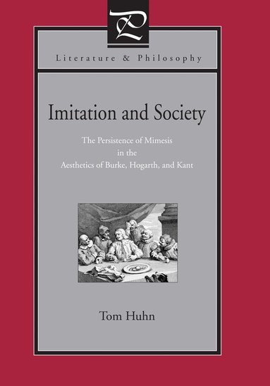 Tom Huhn - Imitation and Society, Inbunden