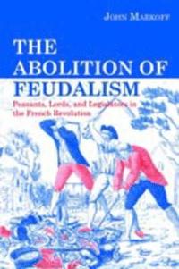 bokomslag The Abolition of Feudalism