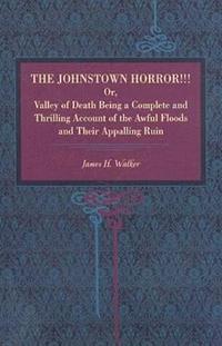 bokomslag The Johnstown Horror!!!