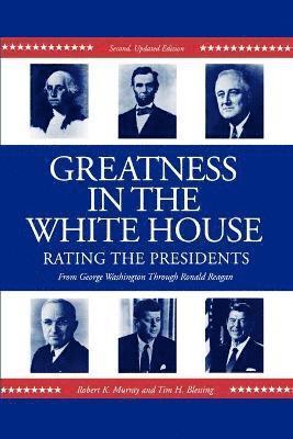 Greatness in the White House 1