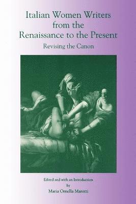 Maria Marotti - Italian Women Writers from the Renaissance to the Present, Häftad