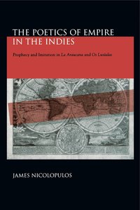 bokomslag Poetics of Empire in the Indies
