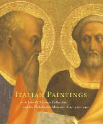 Italian Paintings, 12501450, in the John G. Johnson Collection and the Philadelphia Museum of Art 1