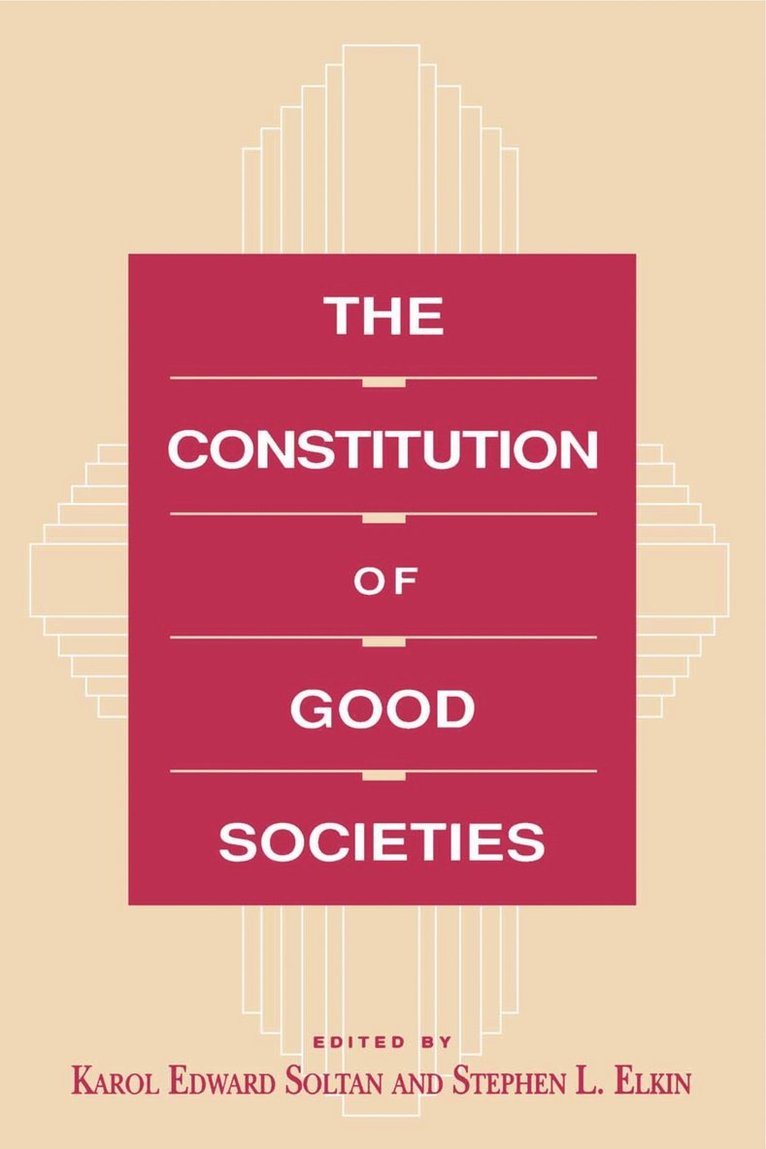 The Constitution of Good Societies 1