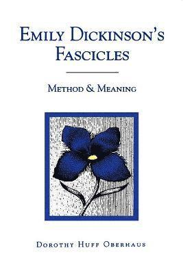 Emily Dickinson's Fascicles 1