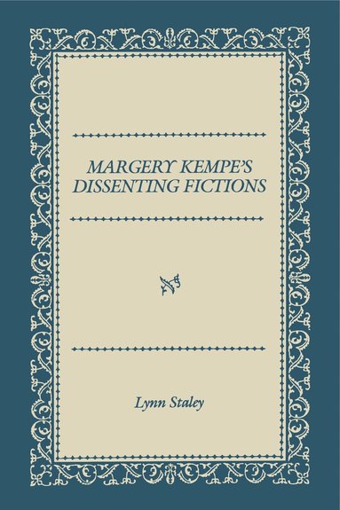 bokomslag Margery Kempe's Dissenting Fictions