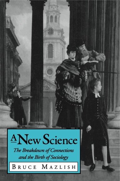Bruce Mazlish - New Science, Häftad