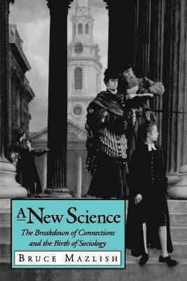 Bruce Mazlish - New Science, Häftad