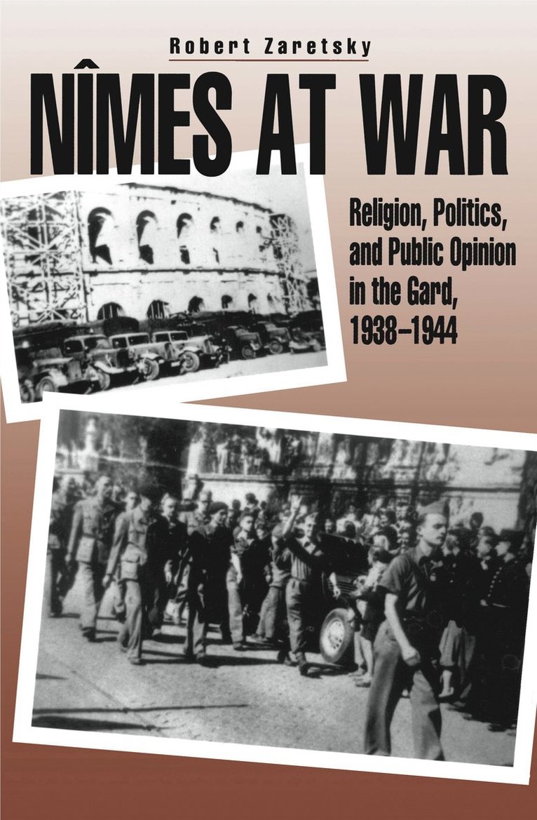 Nîmes at War