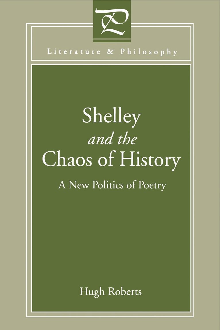 Shelley and the Chaos of History 1