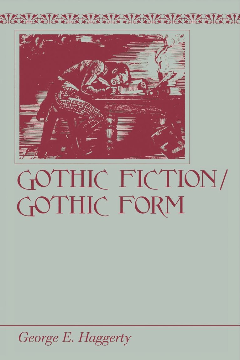 Gothic Fiction/Gothic Form 1