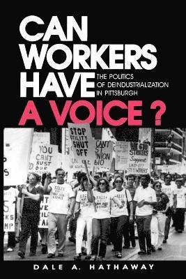 Can Workers Have A Voice? 1