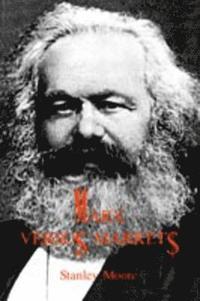 bokomslag Marx versus Markets