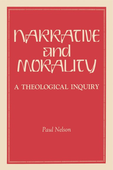 bokomslag Narrative and Morality