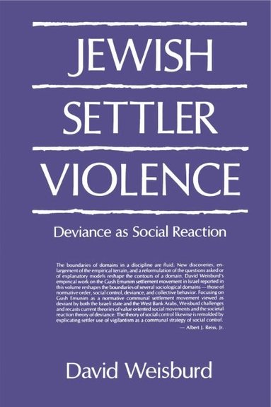 David Weisburd - Jewish Settler Violence, Häftad