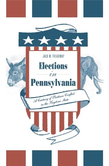 Jack M. Treadway - Elections in Pennsylvania, Inbunden
