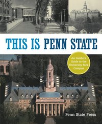 bokomslag This Is Penn State