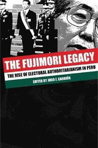 bokomslag The Fujimori Legacy