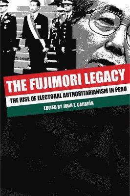 The Fujimori Legacy 1