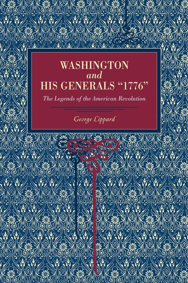 bokomslag Washington and His Generals, 1776