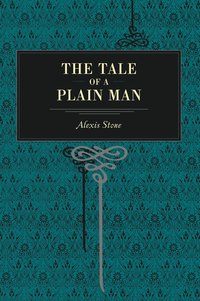 bokomslag Tale of a Plain Man