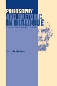 bokomslag Philosophy and Rhetoric in Dialogue