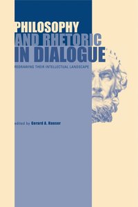 bokomslag Philosophy and Rhetoric in Dialogue