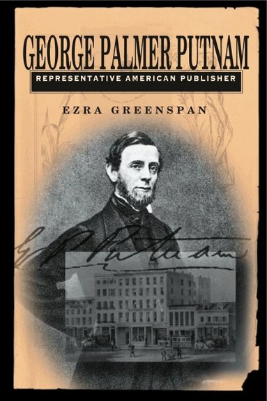 Ezra Greenspan - George Palmer Putnam, Häftad