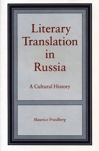 bokomslag Literary Translation in Russia