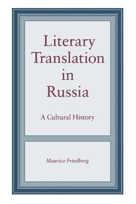 Literary Translation in Russia 1