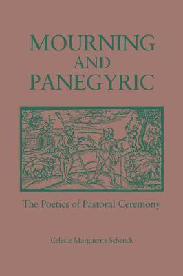 bokomslag Mourning and Panegyric