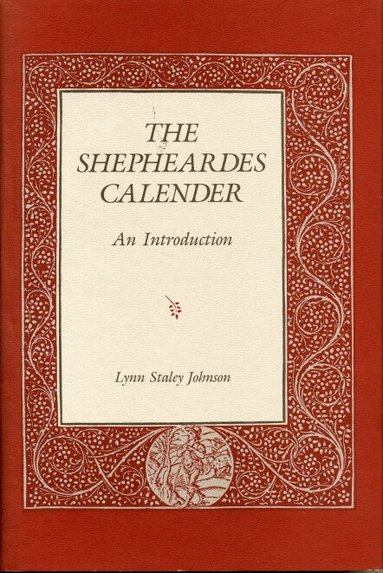 Lynn Staley - Shepheardes Calender, Häftad
