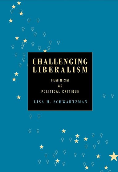 bokomslag Challenging Liberalism