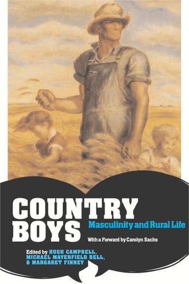 Hugh Campbell, Michael Mayerfeld Bell, Margaret Finney - Country Boys, Häftad