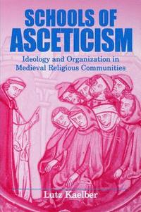 bokomslag Schools of Asceticism