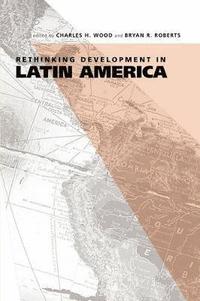 bokomslag Rethinking Development in Latin America