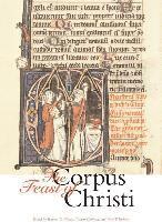 bokomslag The Feast of Corpus Christi