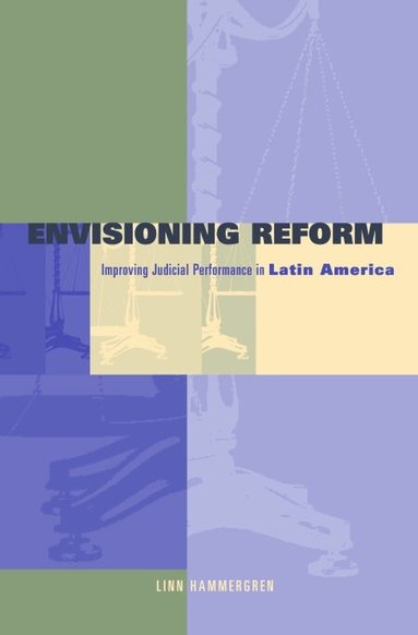 Linn Hammergren - Envisioning Reform, Inbunden