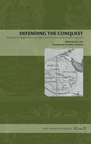 Kris Lane - Defending the Conquest, Häftad