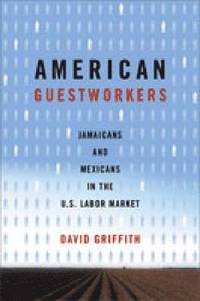 bokomslag American Guestworkers