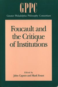 bokomslag Foucault and the Critique of Institutions