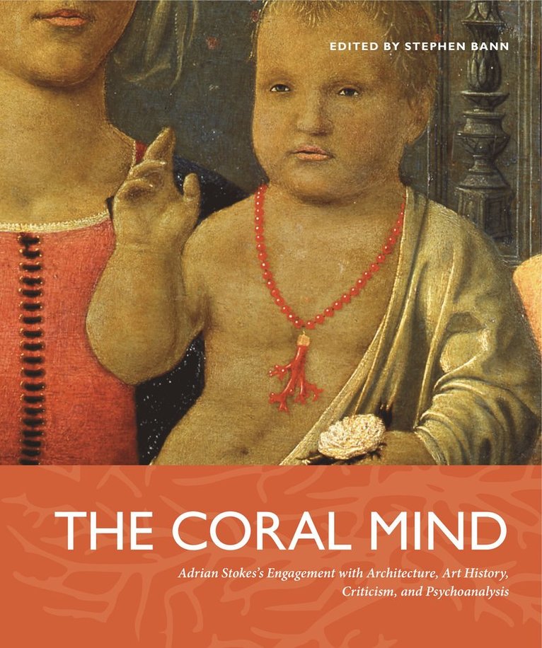 Stephen Bann - Coral Mind, Häftad