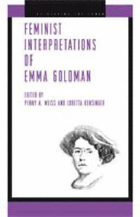 bokomslag Feminist Interpretations of Emma Goldman