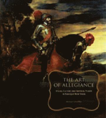 bokomslag The Art of Allegiance