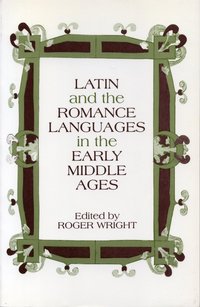 bokomslag Latin and the Romance Languages in the Middle Ages