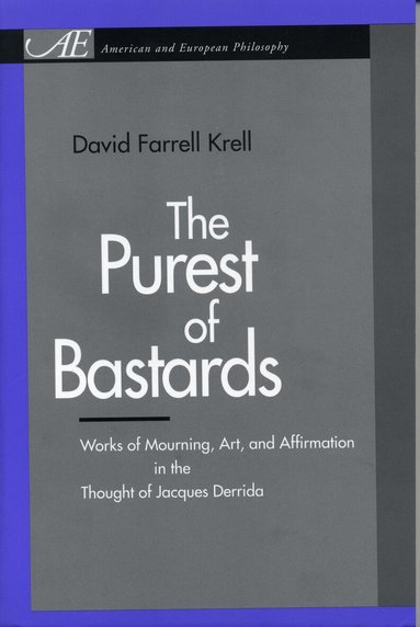 David Farrell Krell - Purest of Bastards, Häftad